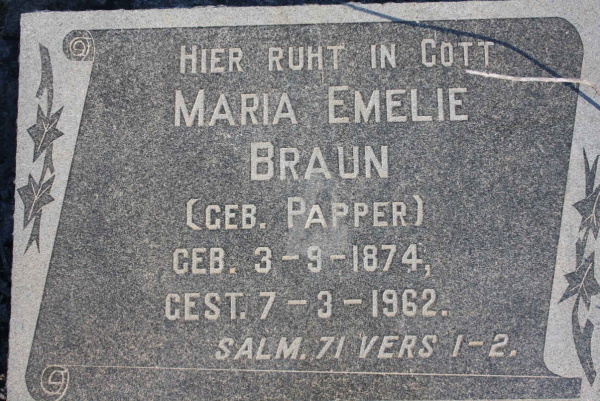 BRAUN Maria Emelie nee PAPPER 1874-1962