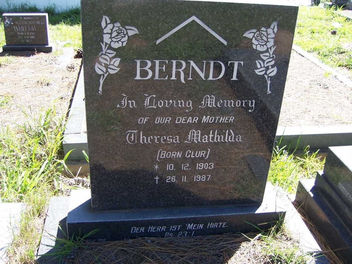 BERNDT Theresa Mathilda nee CLUR 1903-1987