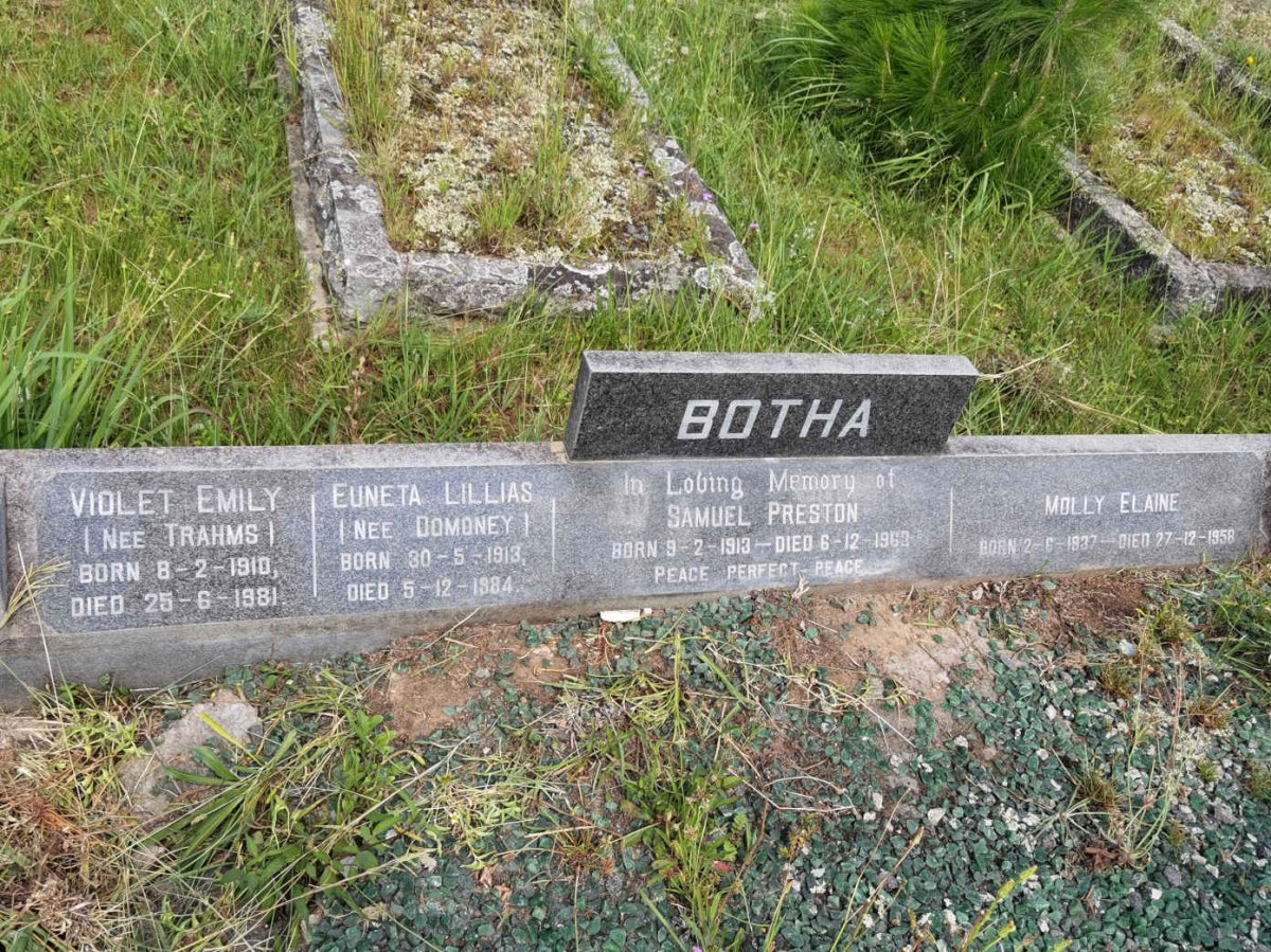 BOTHA Samuel Preston 1913-1963 ::  BOTHA Violet Emily nee TRAHMS 1910-1981 :: BOTHA Euneta Lillias nee DOMONEY 1913-1984 :: BOTHA Molly Elaine 1937-1958