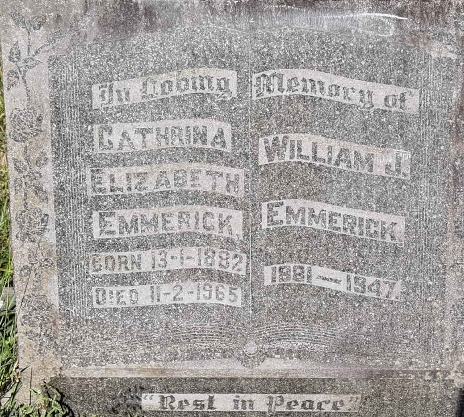 EMMERICK William J. 1881-1947 & Cathrina Elizabeth 1882-1965