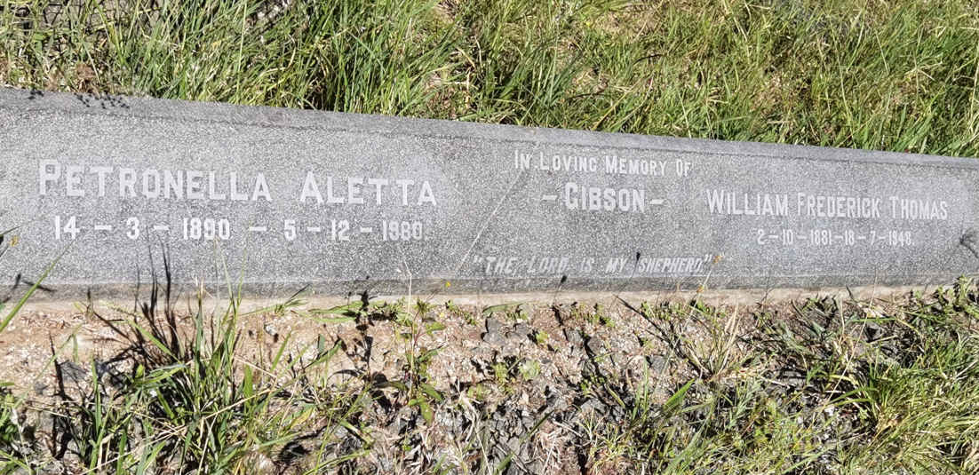 GIBSON William Frederick Thomas 1881-1948 & Petronella Aletta 1890-1980