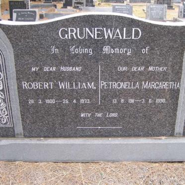 GRUNEWALD Robert William 1900-1973 &amp; Petronella Margaretha 1911-1990