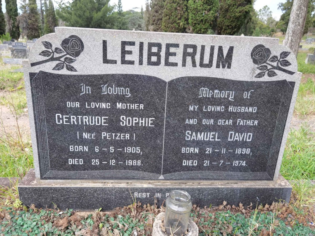 LEIBERUM Samuel David 1898-1974 &amp; Gertrude Sophie PETZER 1905-1988