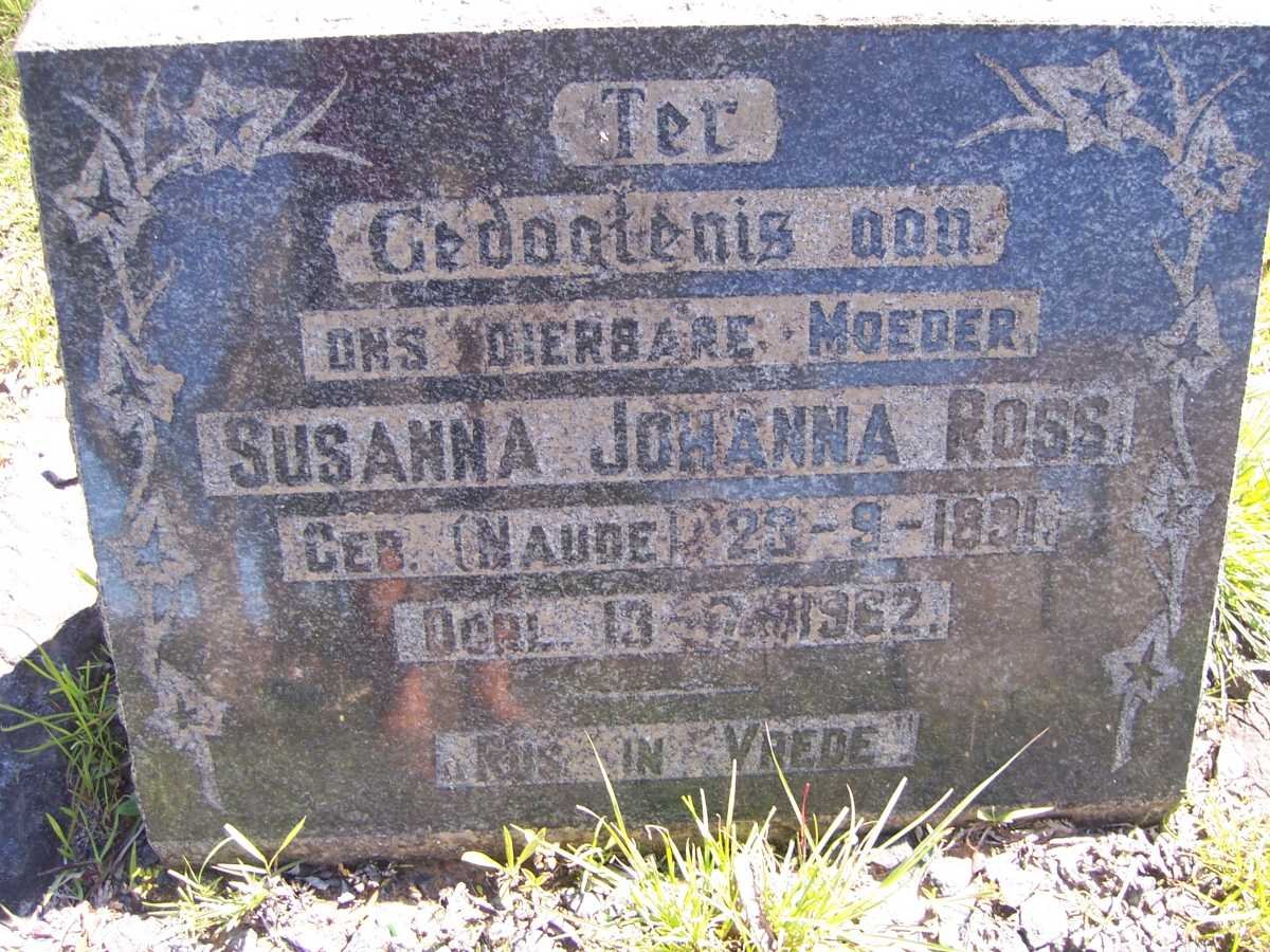 ROSS Susanna Johanna nee NAUDE 1891-1962