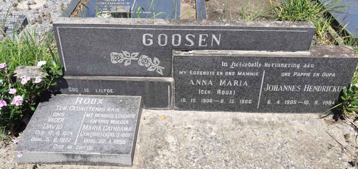 ROUX David 1874-1972 & Maria Catharina HURTER 1881-1958 :: GOOSEN Johannes Hendrickus 1905-1984 &amp; Anna Maria ROUX 1906-1966
