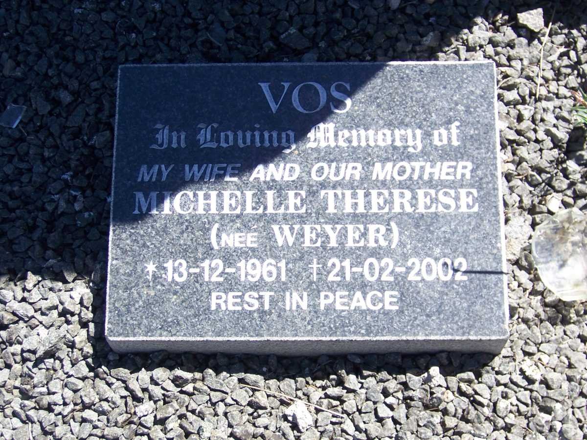 VOS Michelle Therese nee WEYER 1961-2002