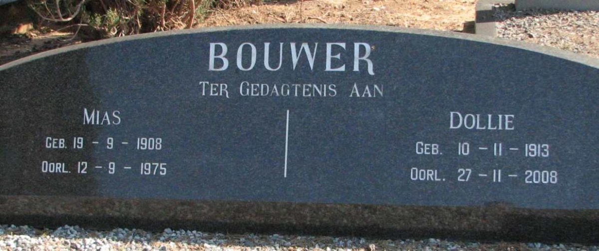 BOUWER Mias 1908-1975 &amp; Dollie 1913-2008