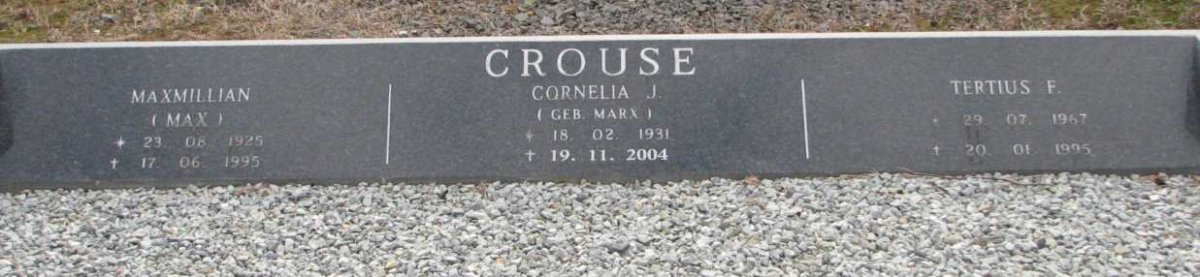 CROUSE Maxmillian 1925-1995 &amp; Cornelia J.  MARX 1931-2004 :: CROUSE  Tertuis F. 1967-1995