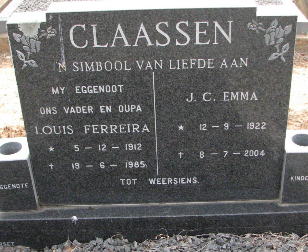 CLAASSEN Louis Ferreira 1912-1985 &amp; J.C. Emma 1922-2004