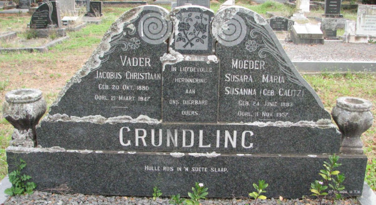 GRUNDLING Jacobus Christiaan 1880-1947 &amp; Susara Maria Susanna CALITZ 1883-1957