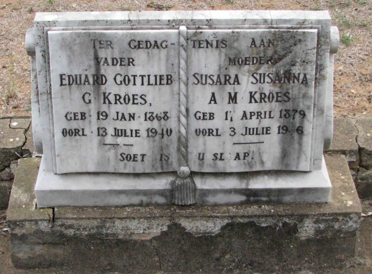 KROES Eduard Gottlieb 1868-1940 &amp; Susara Susanna A.M. 1879-1946