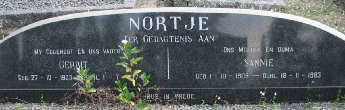 NORTJE Gerrit 1903-1974 &amp; Sannie 1908-1983