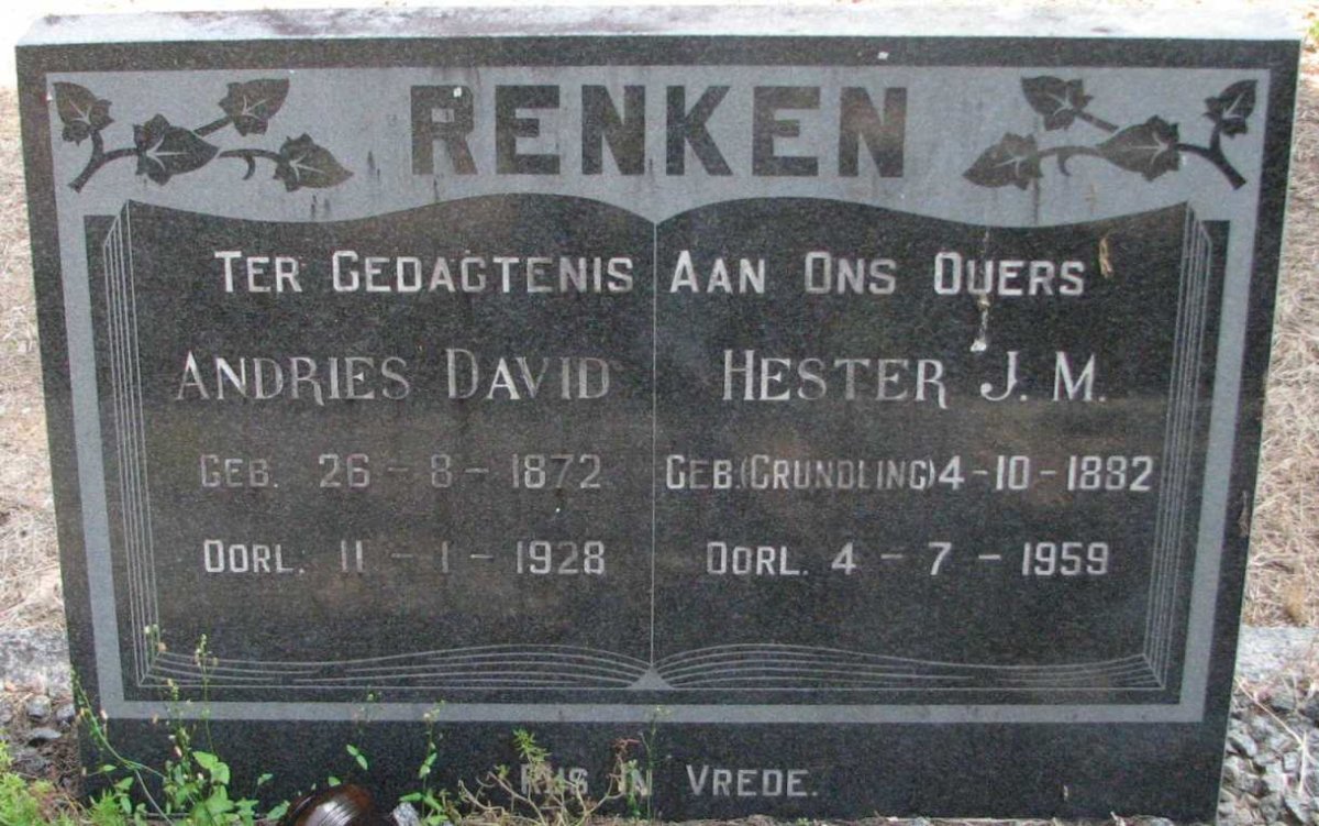 RENKEN Andries David 1872-1928 &amp; Hester J.M. GRUNDLING 1892-1959