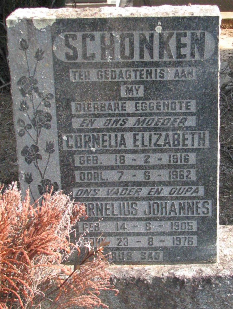 SCHONKEN Cornelius Johannes 1905-1976 &amp; Cornelia Elizabeth 1916-1962