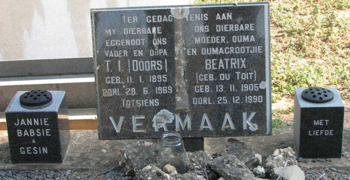 VERMAAK T.I. 1895-1969 &amp; Beatrix DU TOIT 1905-1990