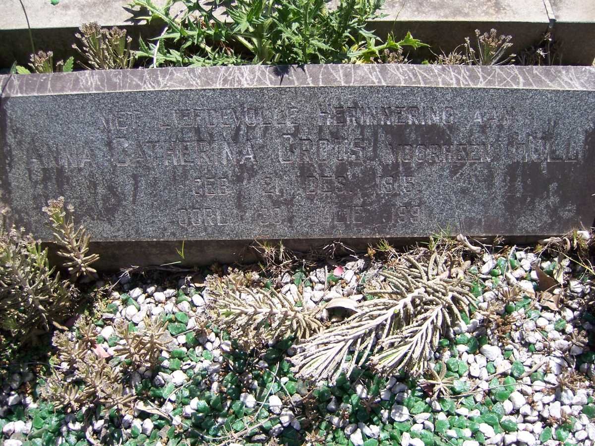 CROUS Anna Catherina voorheen HOLL 1915-1991