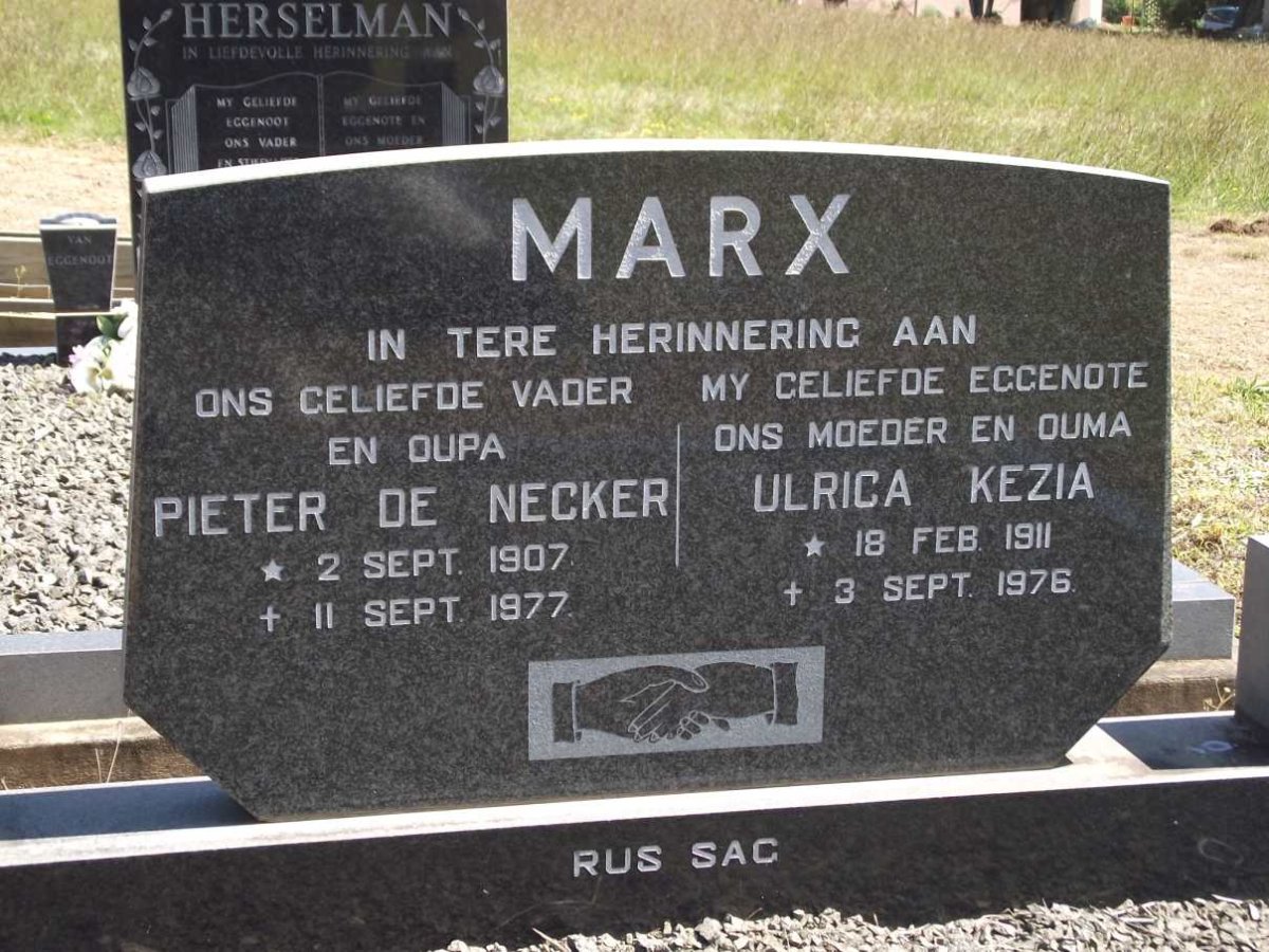 MARX Pieter de Necker 1907-1977 &amp; Ulrica Kezia 1911-1976