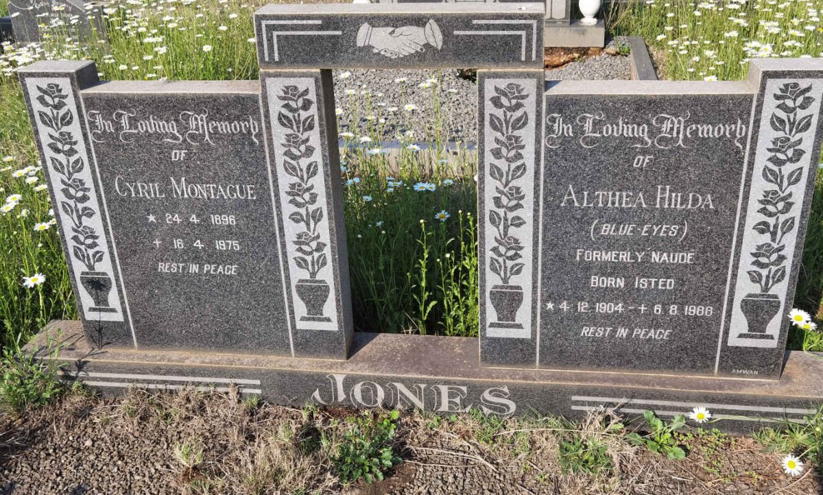 JONES Cyril Montague 1896-1975 &amp; Althea Hilda formerly NAUDE nee ISTED 1904-1988