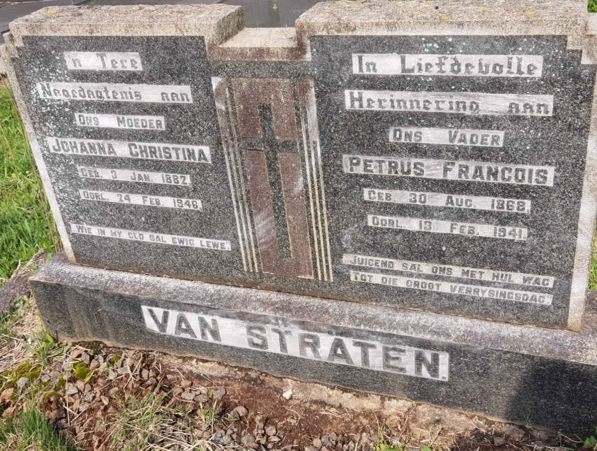 STRATEN Petrus Francois, van 1868-1941 &amp; Johanna Christina 1882-1946
