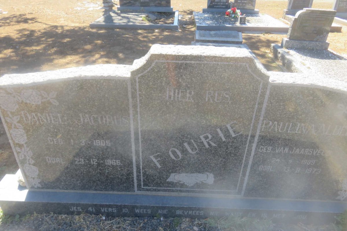 FOURIE Daniel Jacobus 1905-1966 &amp; Paulina Alberta VAN JAARSVELD 1909-1973