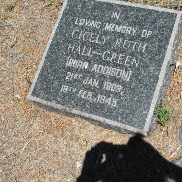 GREEN Cicely Ruth, HALL nee ADDISON 1909-1945