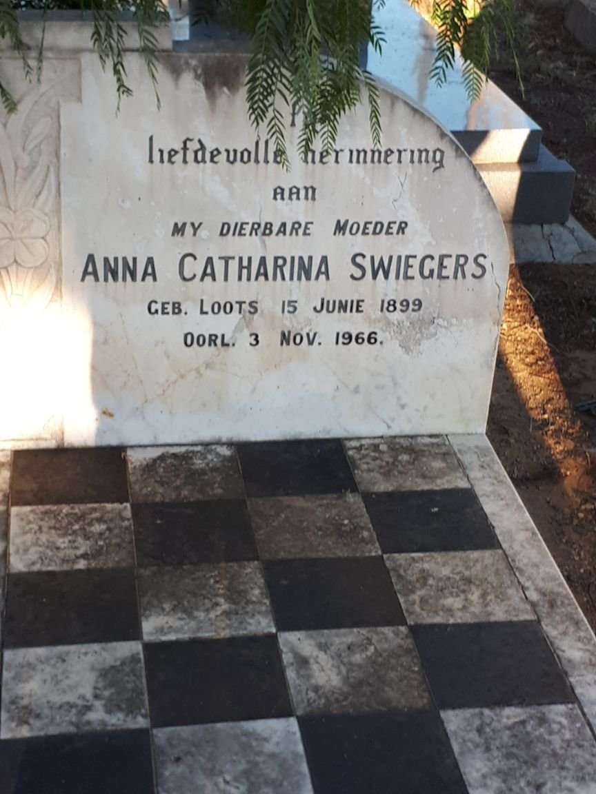 SWIEGERS Anna Catharina nee LOOTS 1899-1966