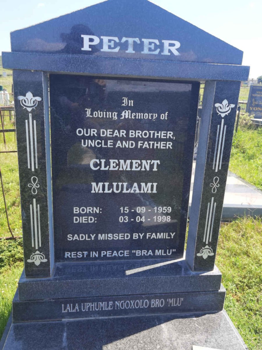 PETER Clement Mlulami 1959-1998