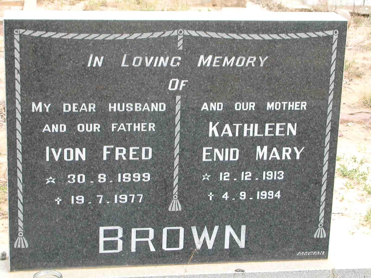 BROWN Ivon Fred 1899-1977 &amp; Kathleen Enid Mary 1913-1994