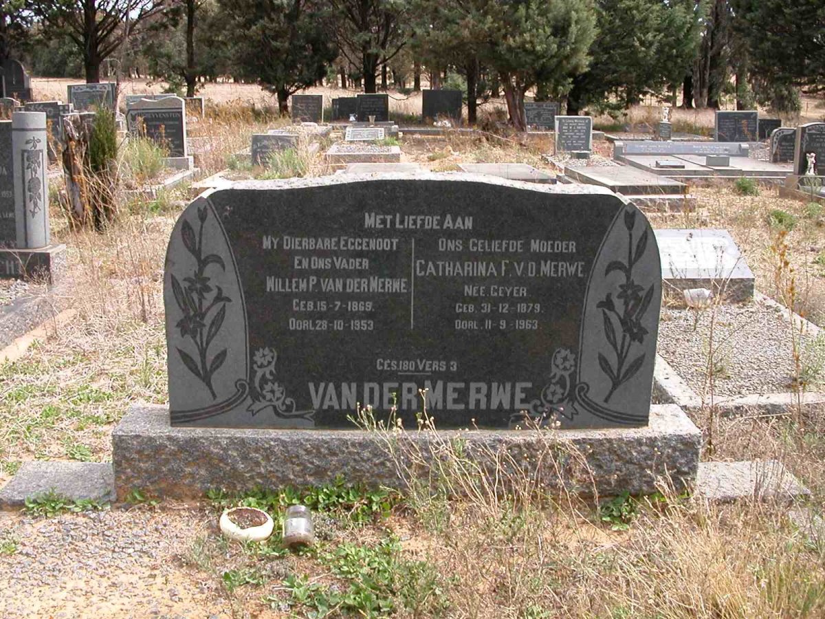 MERWE Willem P., van der 1869-1953 &amp; Catharina F. GEYER 1879-1963