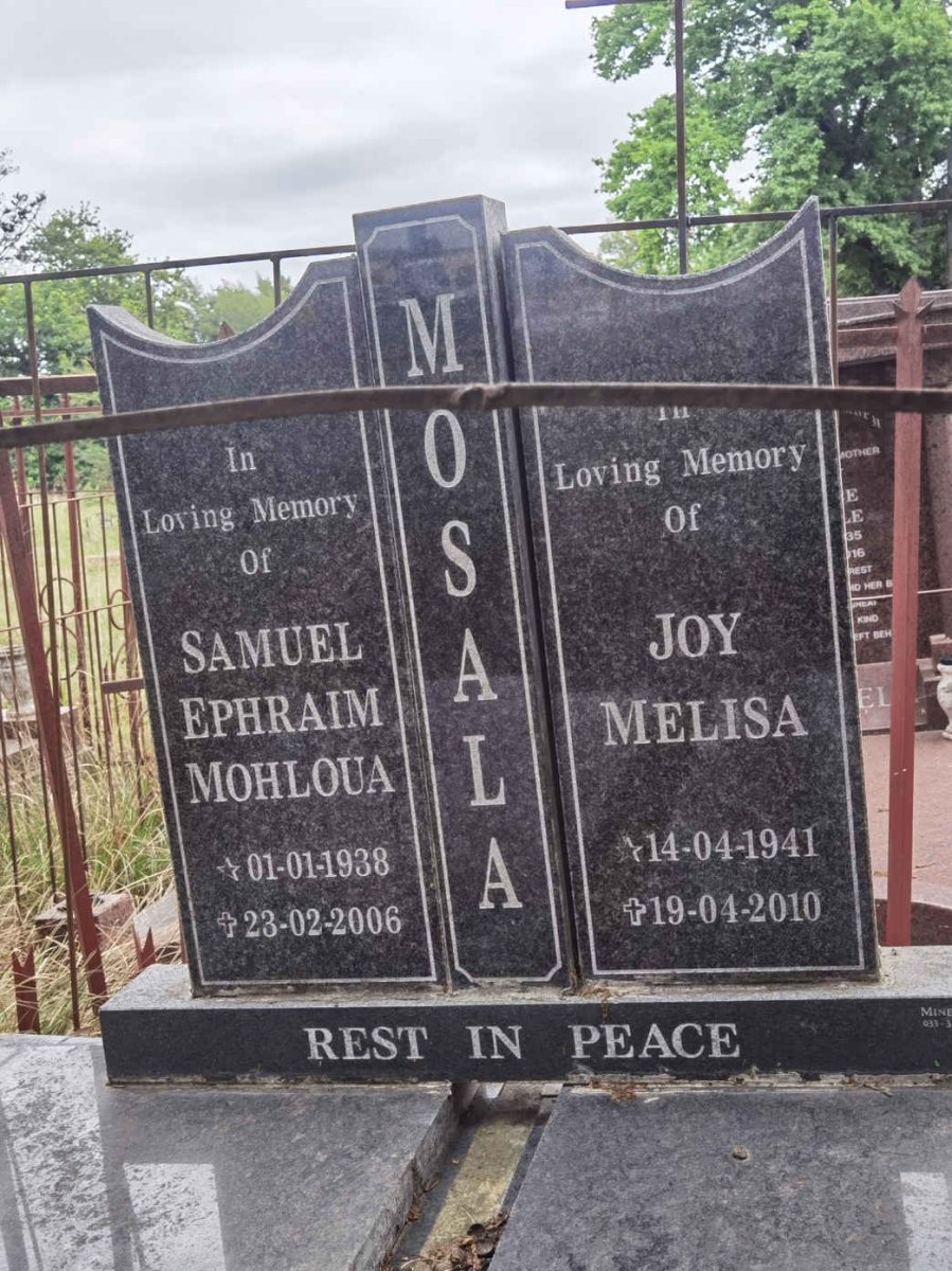 MOSALA Samuel Ephraim Mohloua 1938-2006 &amp; Joy Melisa 1941-2010