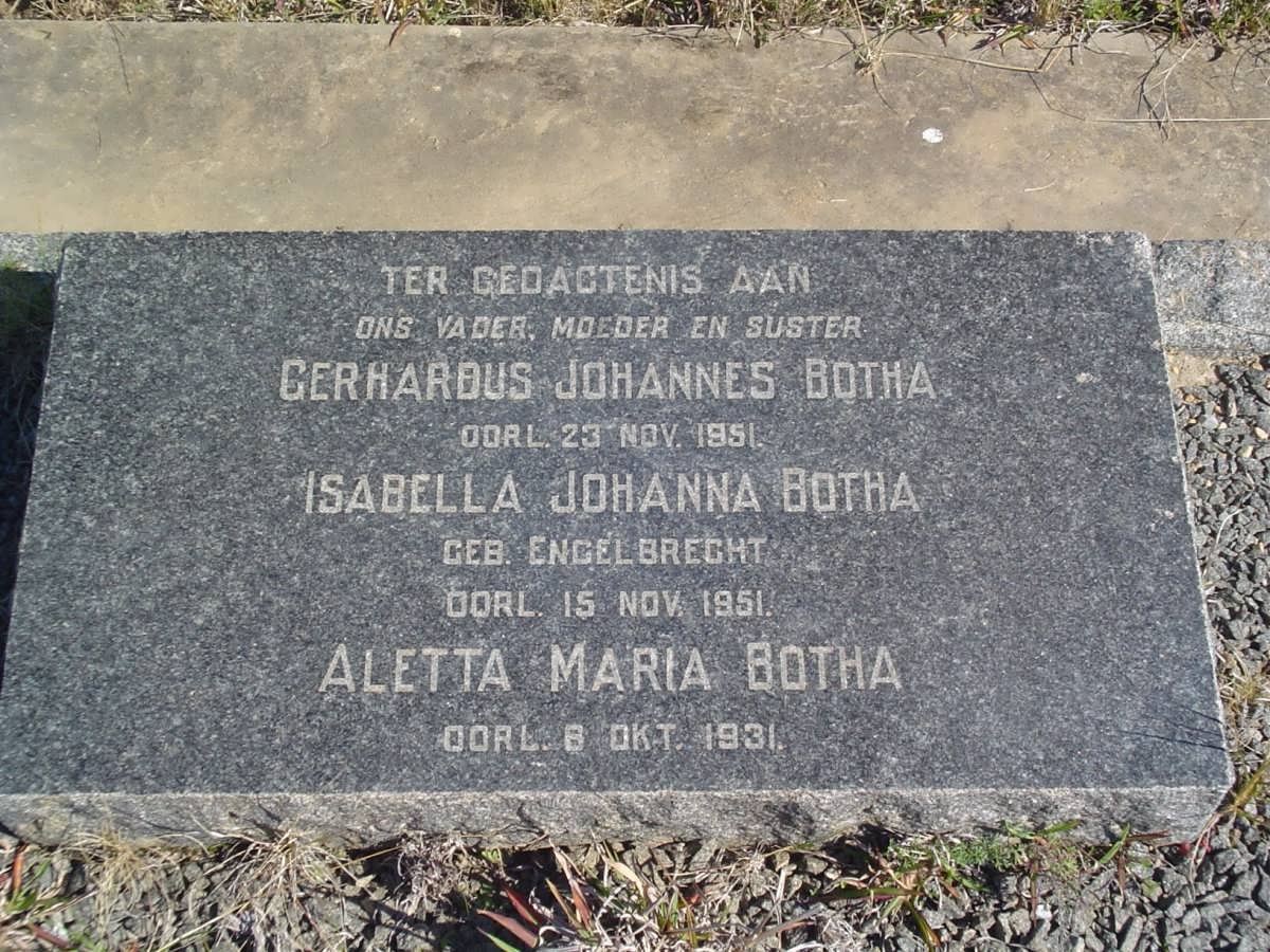 BOTHA Gerhardus Johannes -1951 &amp; Isabella Johanna ENGELBRECHT -1951 :: BOTHA Aletta Maria -1931