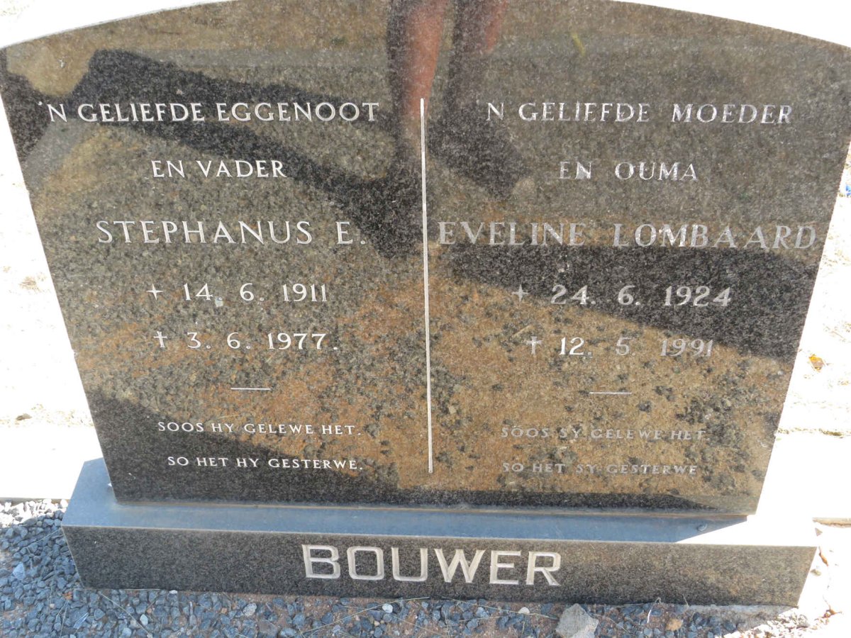 BOUWER Stephanus E. 1911-1977 &amp; Eveline LOMBAARD 1924-1991