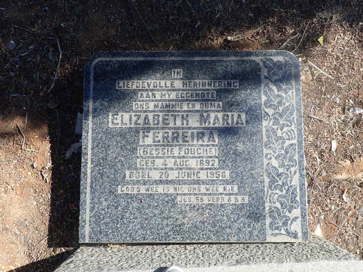 FERREIRA Elizabeth Maria nee FOUCHE 1892-1956