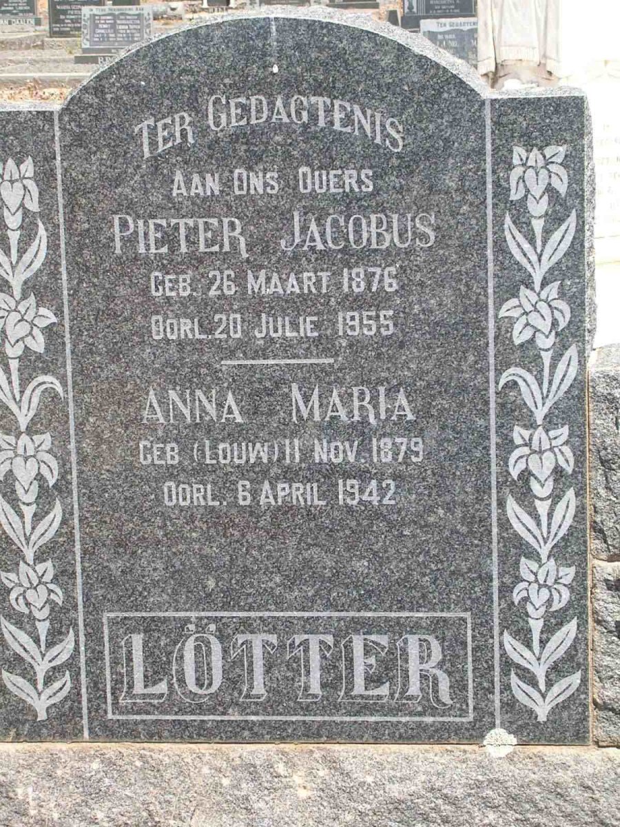 LÖTTER Pieter Jacobus 1876-1955 &amp; Anna Maria LOUW 1879-1942