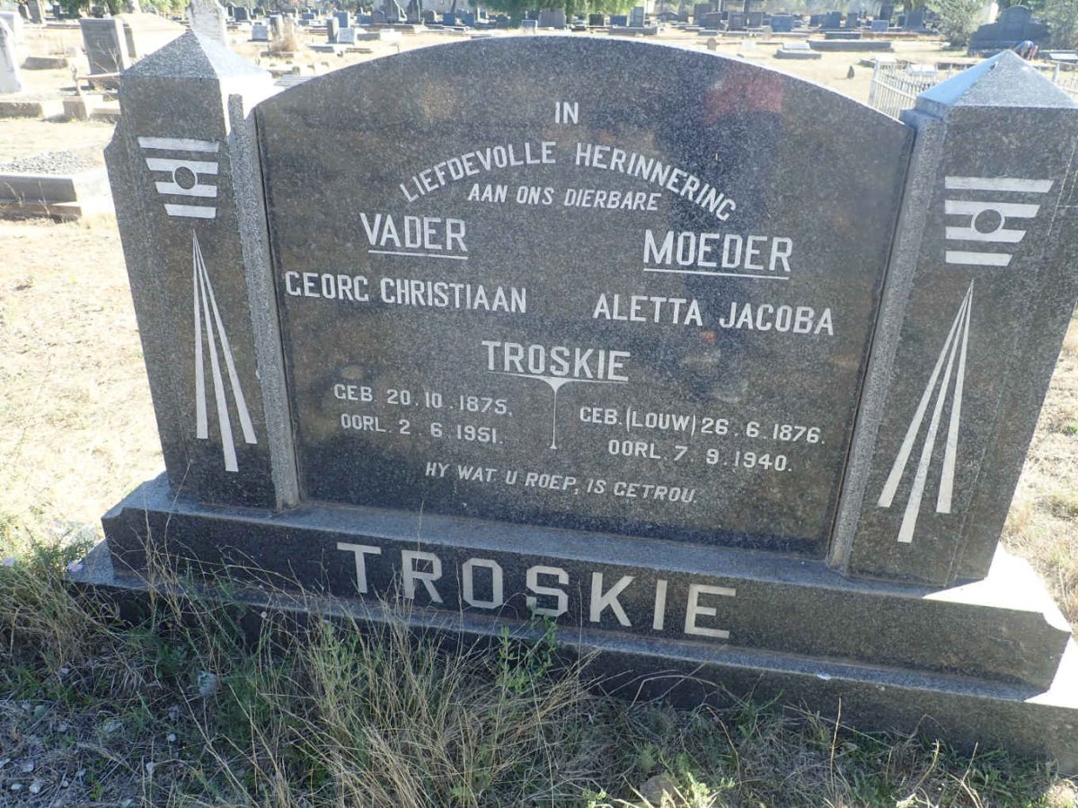 TROSKIE Georg Christiaan 1875-1951 &amp; Aletta Jacoba LOUW 1876-1940