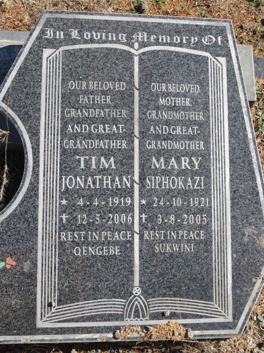 ? Jonathan Tim 1919-2006 &amp; Mary SIPHOKAZI 1921-2005