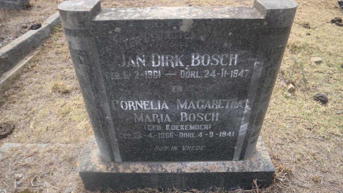 BOSCH Jan Dirk 1861-1947 &amp; Cornelia Magaretha Maria KOEKEMOER 1865-1941