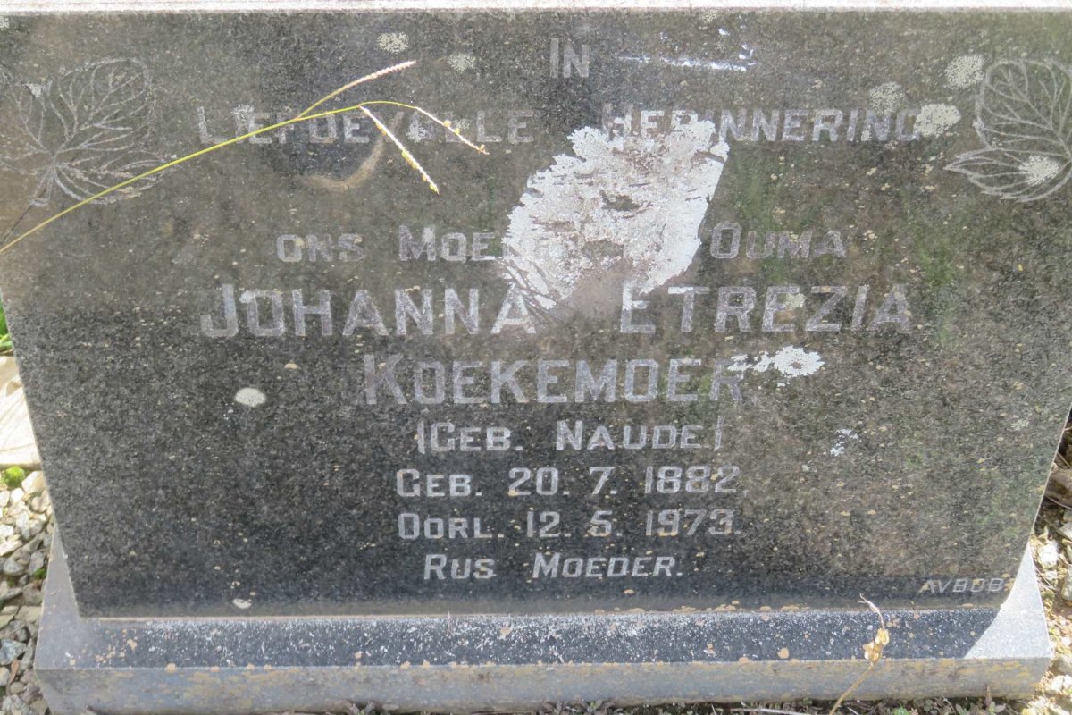 KOEKEMOER Johanna Etrezia nee NAUDE 1882-1973
