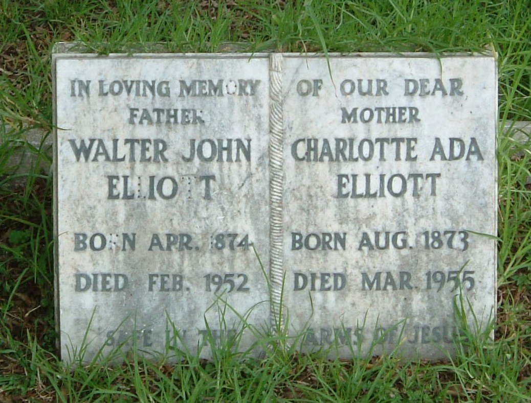 ELLIOTT Walter John 1874-1952 &amp; Charlotte Ada 1873-1955