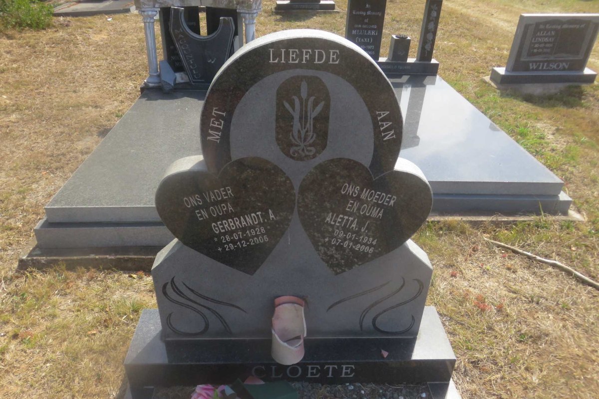 CLOETE Gerbrandt A. 1928-2005 &amp; Aletta J. 1934-2006