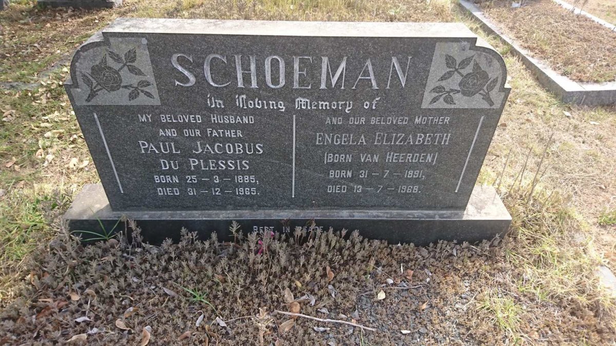 SCHOEMAN Paul Jacobus du Plessis 1885-1965 &amp; Engela Elizabeth VAN HEERDEN 1891-1968