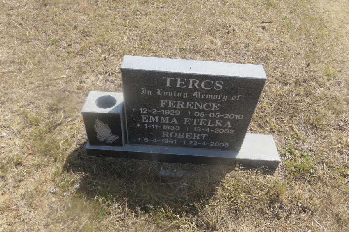 TERCS Ference 1929-2010 &amp; Emma Etelka 1933-2002 :: TERCS Robert 1961-2008