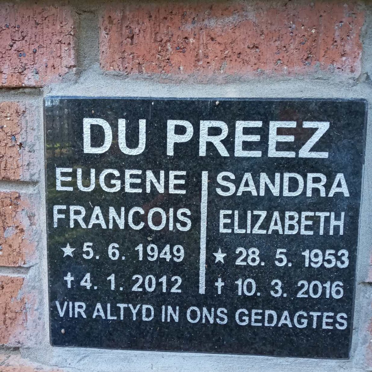PREEZ Eugene Francois, du 1949-2012 &amp; Sandra Elizabeth 1953-2016