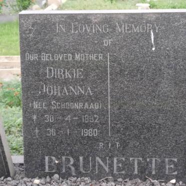 BRUNETTE Dirkie Johanna nee SCHOONRAAD 1892-1980