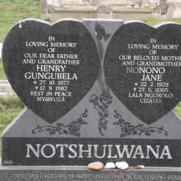 NOTSHULWANA Henry Gungubela 1927-1982 &amp; Nonono Jane 1929-2005