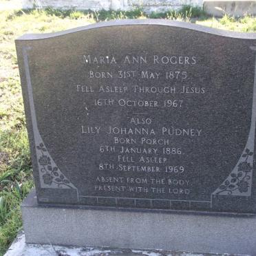 ROGERS Maria Ann 1875-1967 :: PUDNEY Lily Johanna nee PORCH 1886-1969