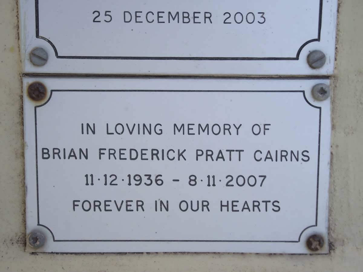CAIRNS Brian Frederick Pratt 1936-2007