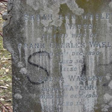 WASLEY Sarah Ann nee WATTS -1890 :: WASLEY Julia nee TAYLOR -1901