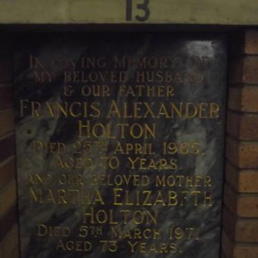 HOLTON Francis Alexander -1965 &amp; Martha Elizabeth -1971