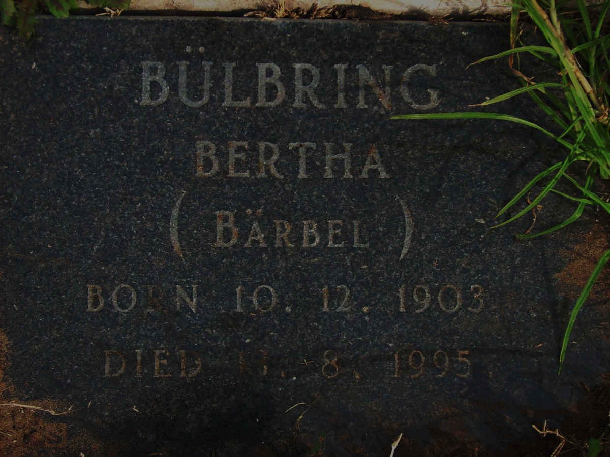 BULBRING Bertha nee BARBEL 1903-1995